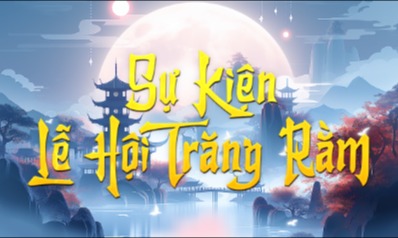 Khảo nghiệm đua TOP Bang Hội và Cá Nhân Sự Kiện Lễ Hội Trăng Rằm - Máy Chủ Trùng Phùng Tri Kỷ 3
