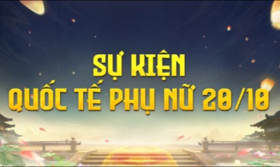 Khảo nghiệm đua TOP Bang Hội và Cá Nhân Sự Kiện Mừng Ngày Phụ Nữ 20 tháng 10 - Máy Chủ Trùng Phùng Tri Kỷ 1