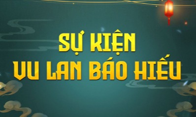 Khảo nghiệm đua TOP Bang Hội và Cá Nhân Sự Kiện Vu Lan Báo Hiếu - Máy Chủ Đại Phật Sơn