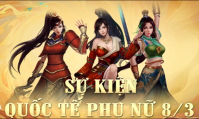 Khảo nghiệm đua TOP Sự Kiện Quốc Tế Phụ Nữ - Máy Chủ Đại Giang Sơn